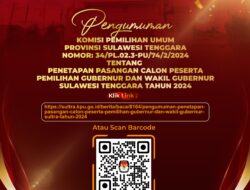 KPU Sultra Umumkan Penetapan Pasangan Calon Peserta Pemilihan Gubernur dan Wakil Gubernur  Sultra Tahun 2024
